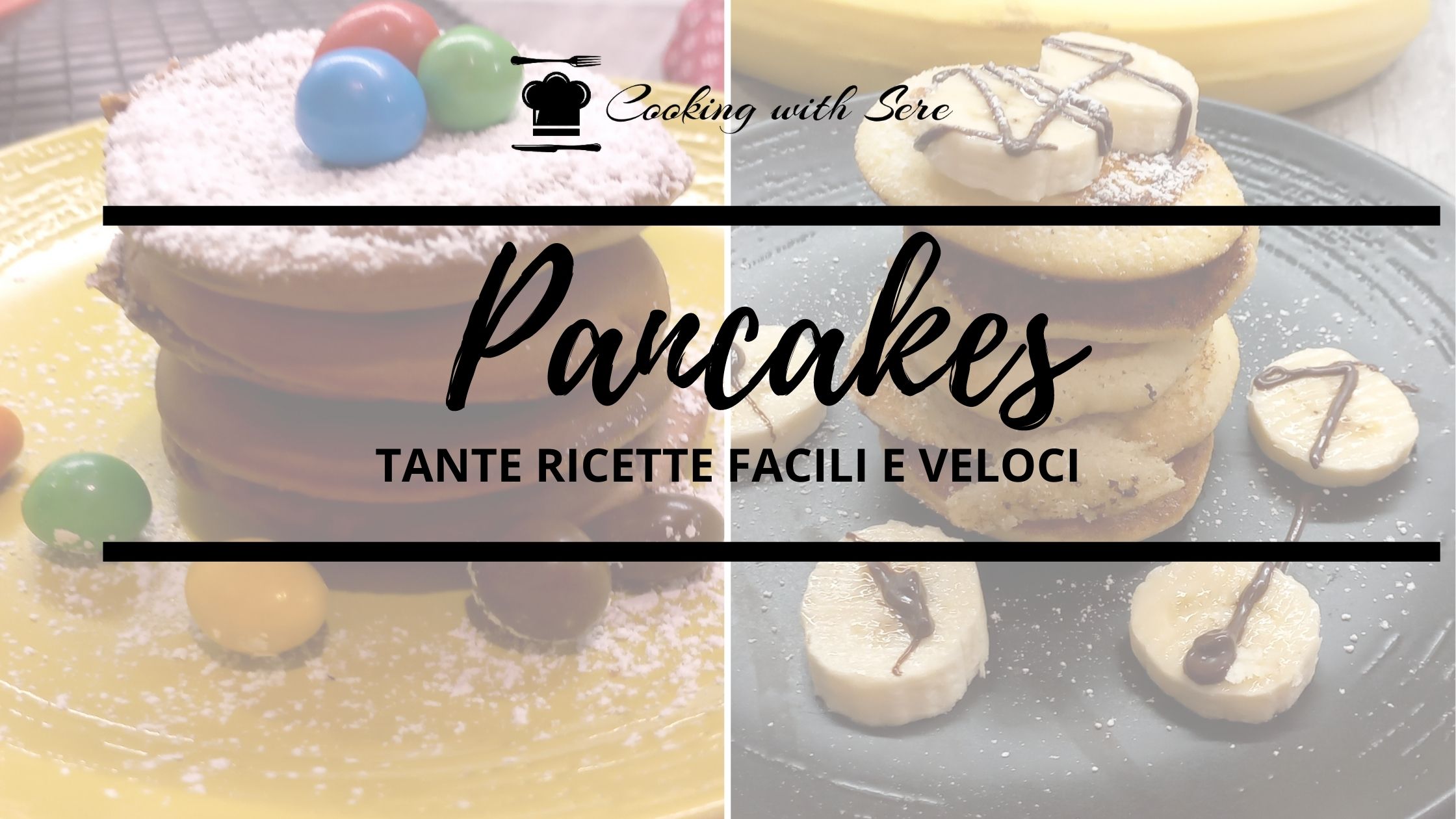 pancakes ricette facili e veloci